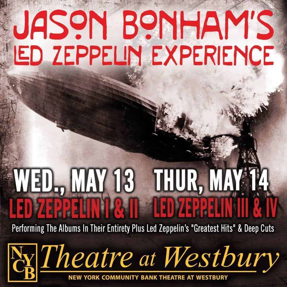JASON BONHAM’S LED ZEPPLIN EXPERIENCE @ NYCB WESTBURY 2015
